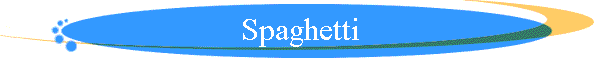 Spaghetti