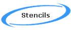 Stencils